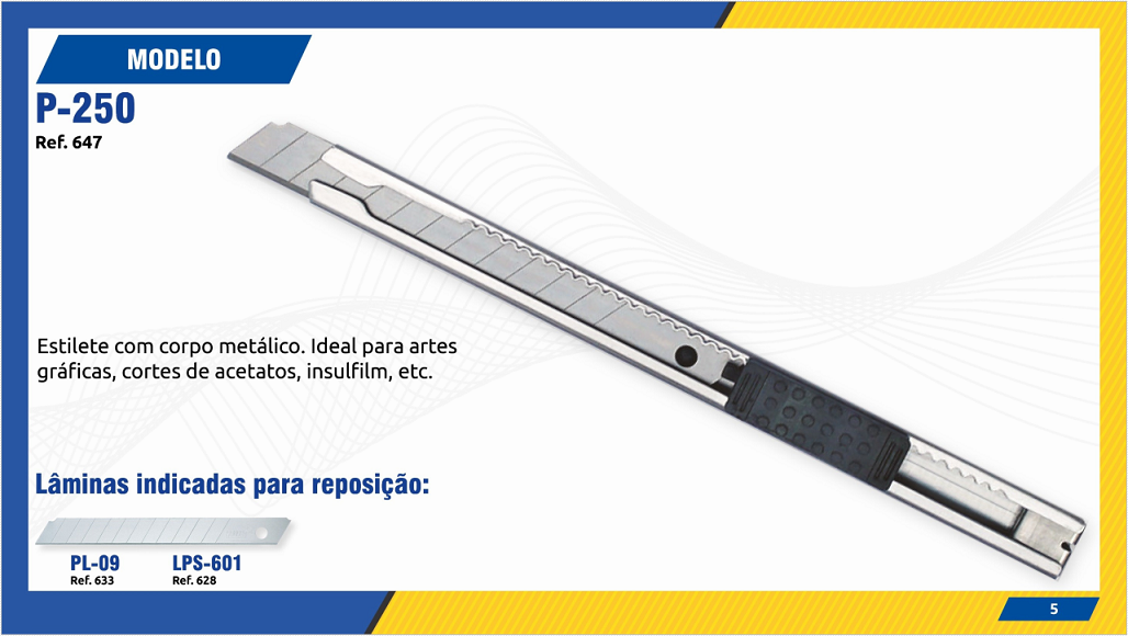 Estilete Modelo P250